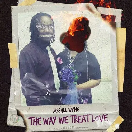 Love Lost, Beats Found: An Inside Look at Mrshll Wyne’s ‘The Way We Treat Love’