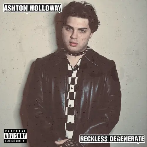Ashton Holloway’s ‘Reckless Degenerate’: A Modern Pop-Punk Ode to Misfits