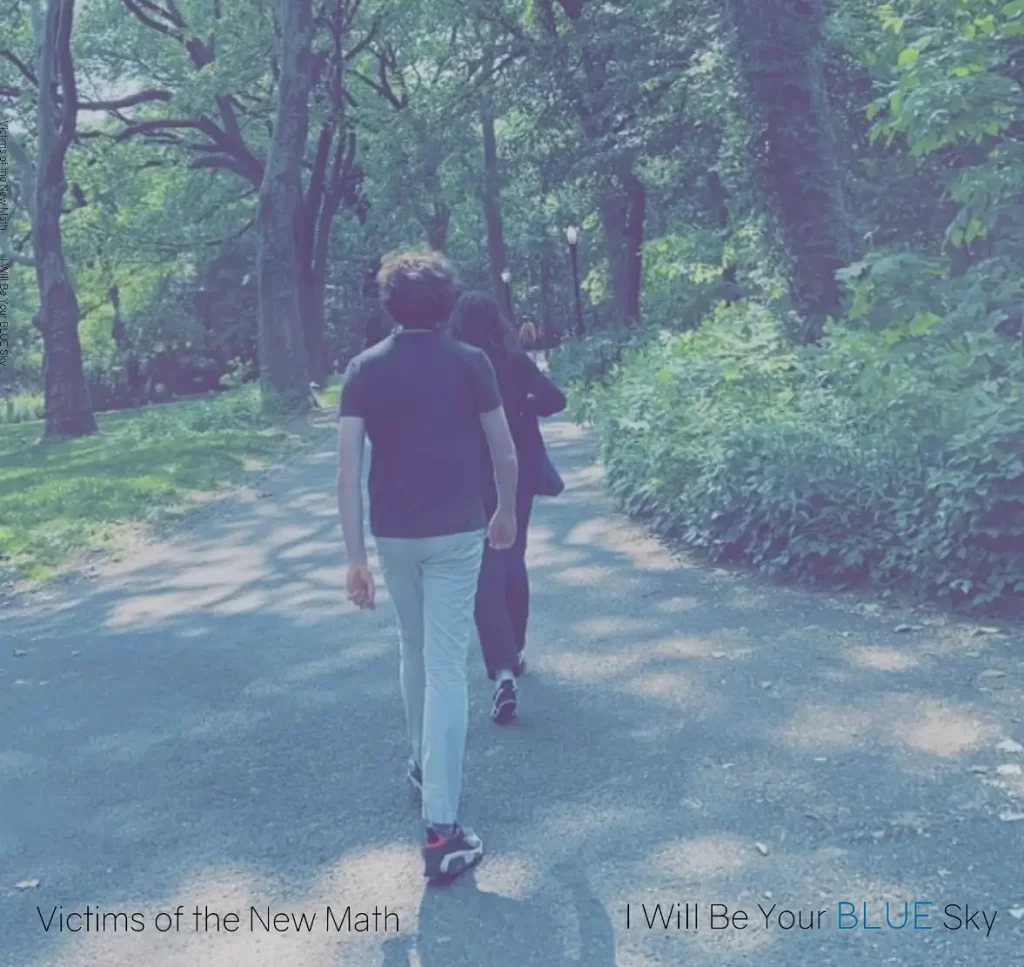 Victims of the New Math releases New Album ‘I Will Be Your Blue Sky’