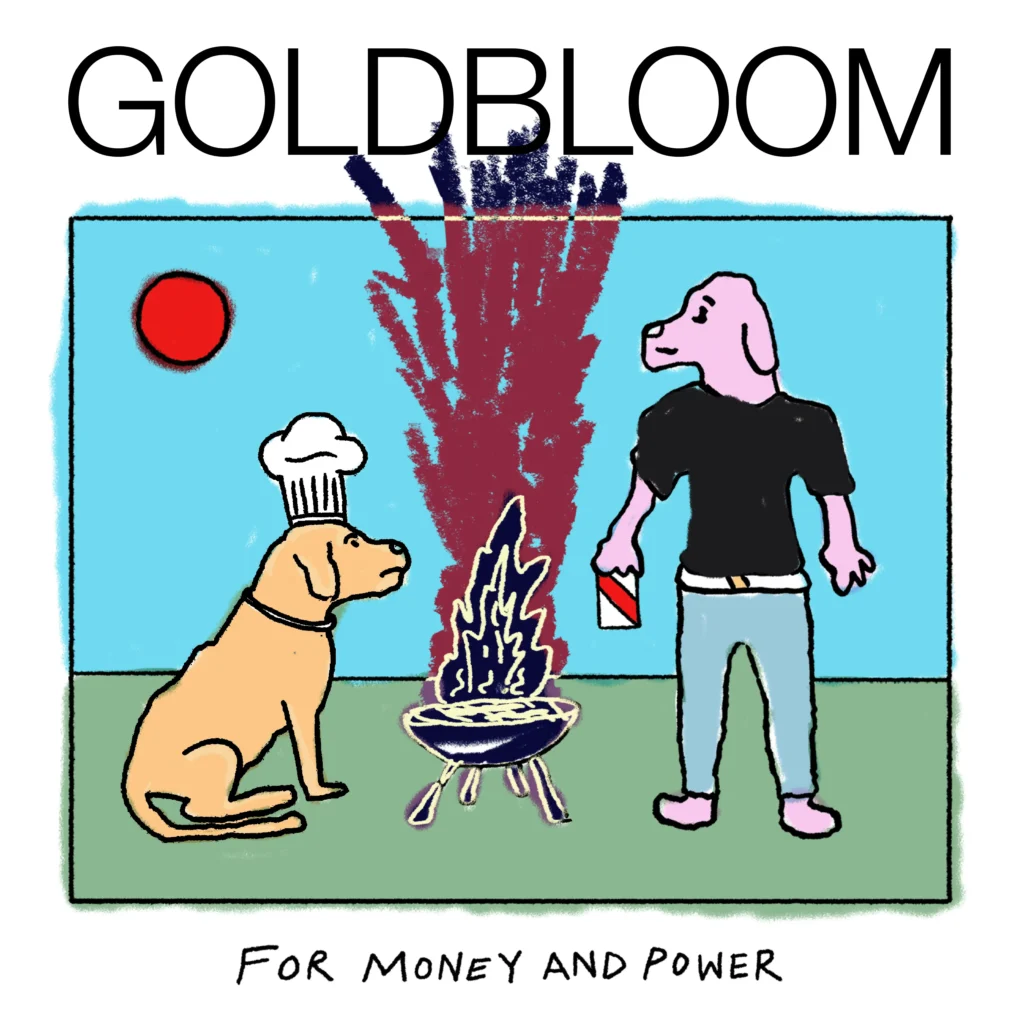 Goldbloom is back with a Vengeance With Album “For Money and Power”