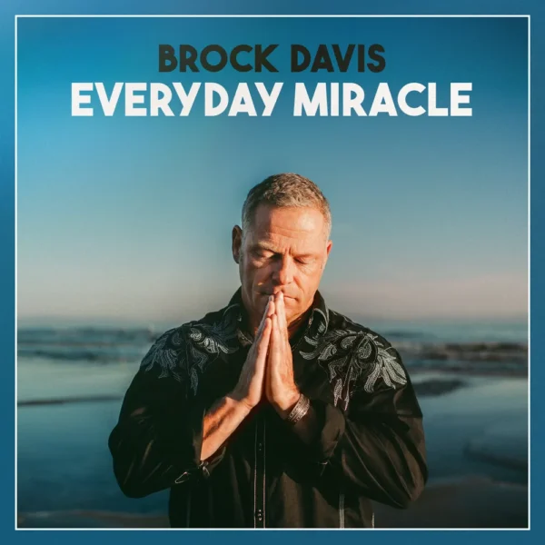 Protected: Brock Davis Releases Hope and Positivity-Packed Album “Everyday Miracle”