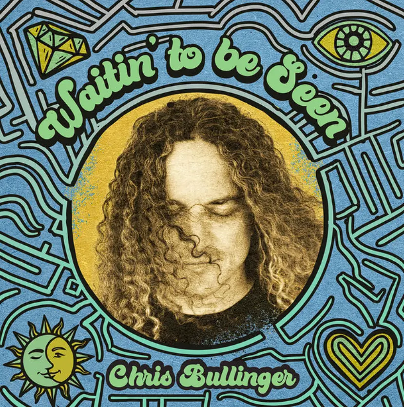 Chris Bullinger Comes Back To Music With Album “Waitin’ To Be Seen”