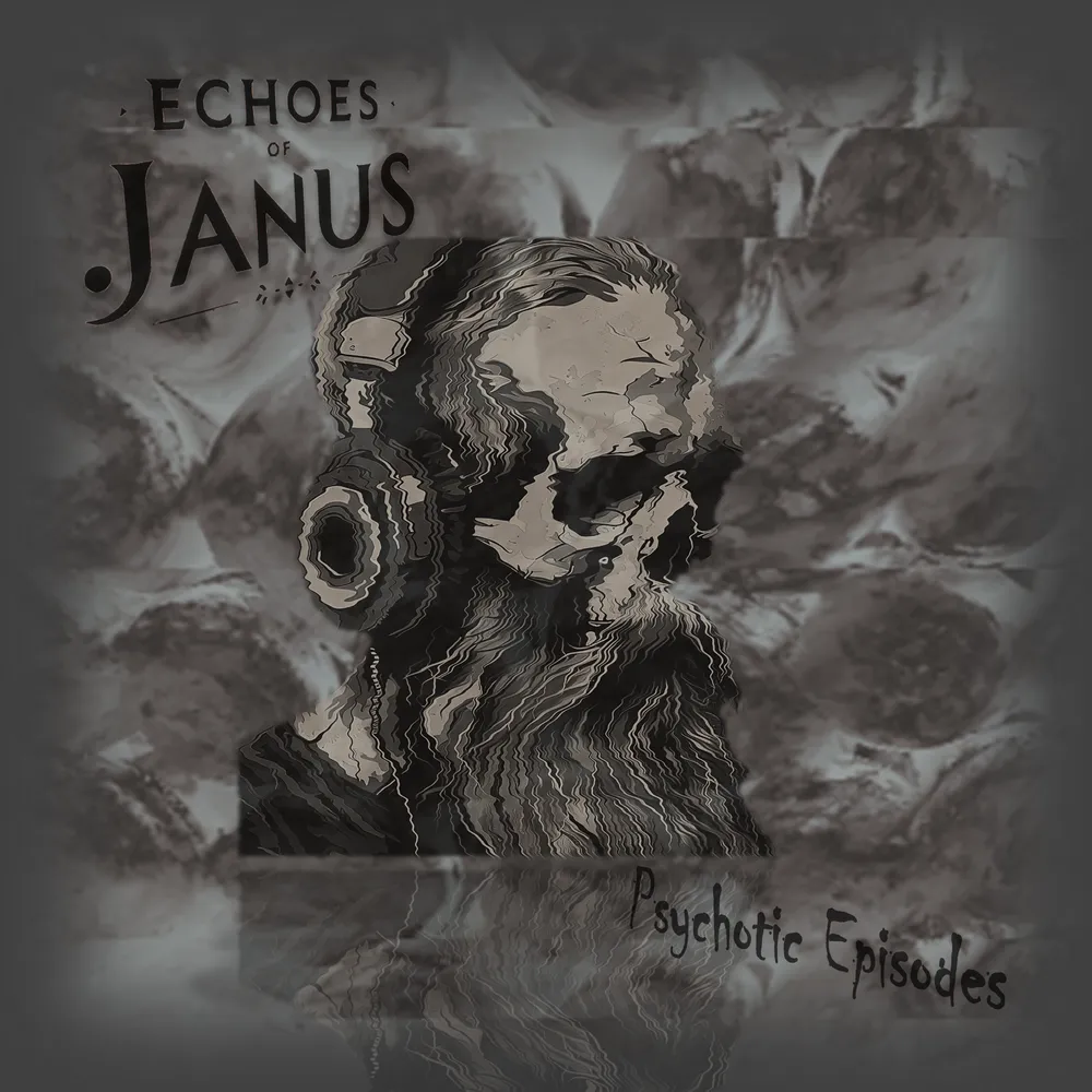 Echoes of Janus’ “Psychotic Episodes” is That One Chaotic Friend (Album Review)