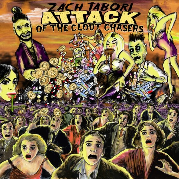 Attack of the Clout Chasers by Zach Tabori is an all-out genre crash that invites you to sit with its complexities
