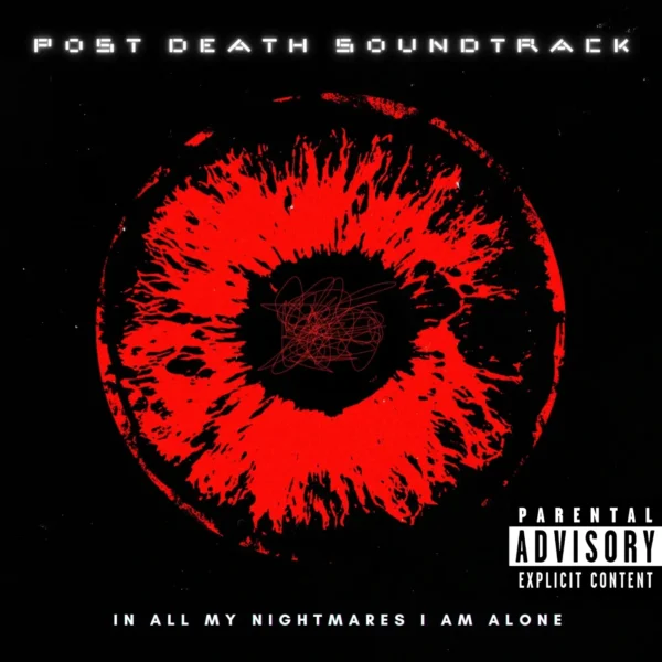 Post Death Soundtrack returns with a bleak, hypnotic statement IN ALL MY NIGHTMARES I AM ALONE