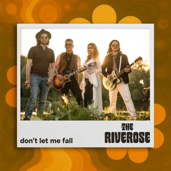 Play “Don’t Let Me Fall” by The Riverose If You Need To Be Held the Right Way