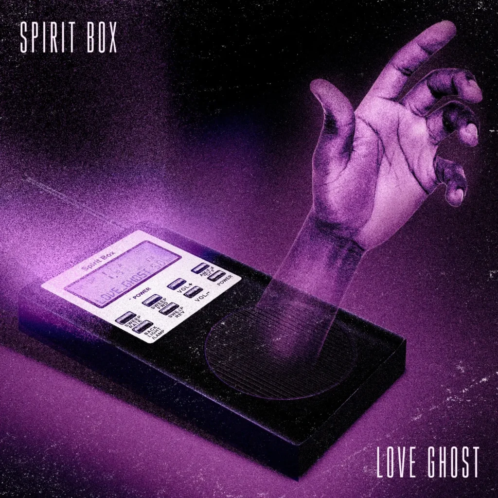 “Spirit Box” by Love Ghost is a Quiet, Unsettling Descent into the Core of Your Emotions