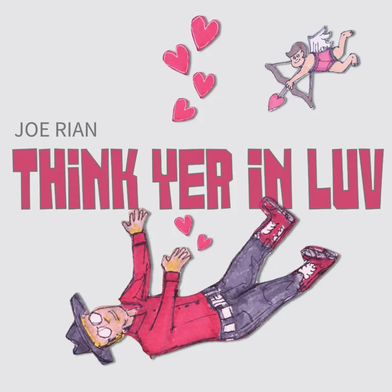 JOE-RIAN---THINK-YER-IN-LUV--SINGLE-COVER-3000X3000 (1)