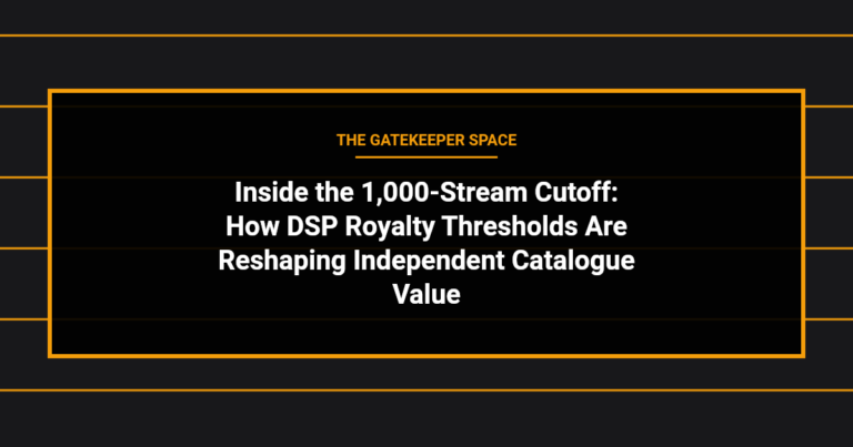 music news - Inside the 1,000-Stream Cutoff: How DSP Royalty Thresholds Are Reshaping Independent Catalogue Value